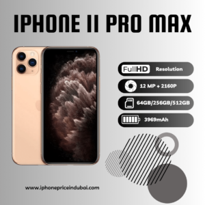 IPhone 11 Pro Max Price In Dubai