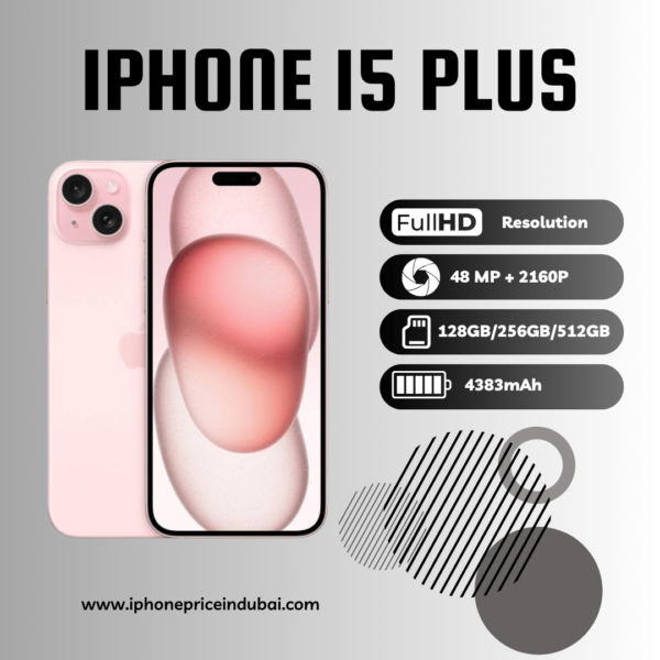 IPhone 15 Plus Price In Dubai